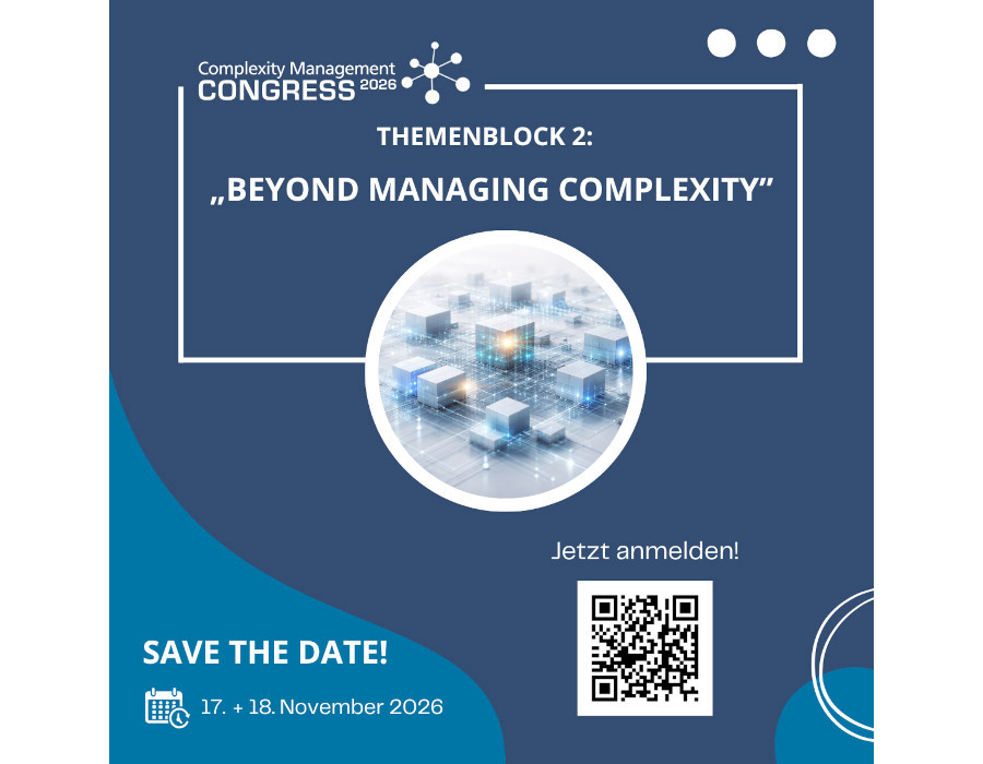 12. Complexity Management Congress: Themenblock 2